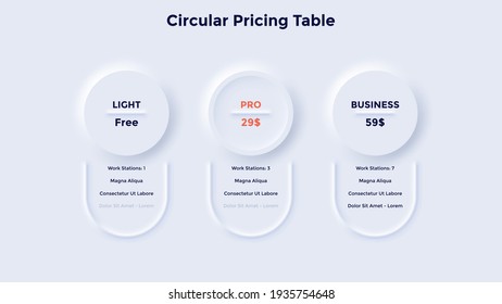 Three round pricing tables or subscription plans with list of options to compare and choose - light, pro, business. Neumorphic infographic design template. Modern clean vector illustration for banner.