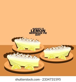 Three slices of pie served on a wooden plate called Lemon Meringue Pie on brown background, with bold text to celebrate National Lemon Meringue Pie Day on August 15