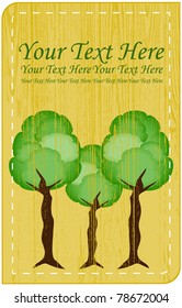Three stylized tree located on the label stitched with the place for inscription and wooden texture