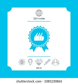 Three symbols Thumb Up Gesture - label with ribbons. Thumb up icon - the highest score, the best choice, the highest rating