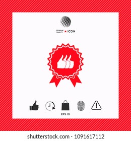Three symbols Thumb Up Gesture - label with ribbons. Thumb up icon - the highest score, the best choice, the highest rating