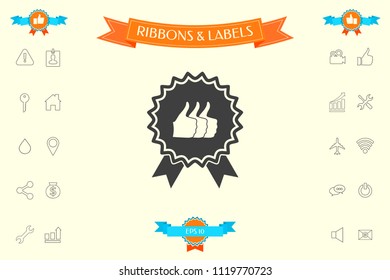 Three symbols Thumb Up Gesture - label with ribbons. Thumb up icon - the highest score, the best choice, the highest rating