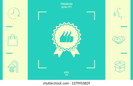 Three symbols Thumb Up Gesture - label with ribbons. The highest rating