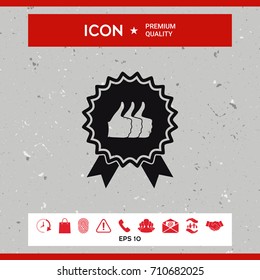 Three symbols Thumb Up Gesture - label with ribbons. Thumb up icon - the highest score, the best choice, the highest rating