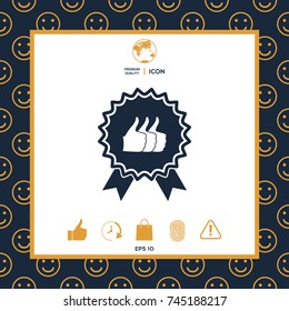 Three symbols Thumb Up Gesture - label with ribbons. Thumb up icon - the highest score, the best choice, the highest rating