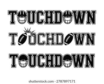 Three touchdown text designs with football helmets and footballs on white background