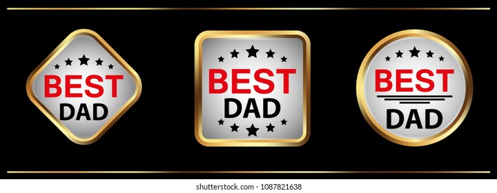 Three vector badges collection "Best dad". Vector illustration.