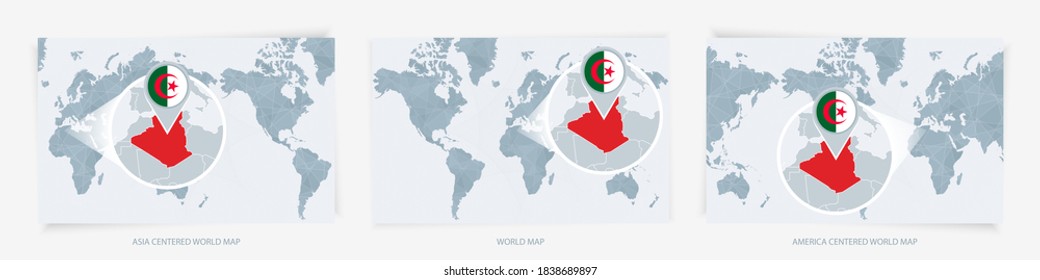 Three versions of the World Map with the enlarged map of Algeria with flag. Europe, Asia, and America centered world maps.