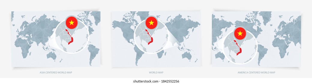 Three versions of the World Map with the enlarged map of Vietnam with flag. Europe, Asia, and America centered world maps.
