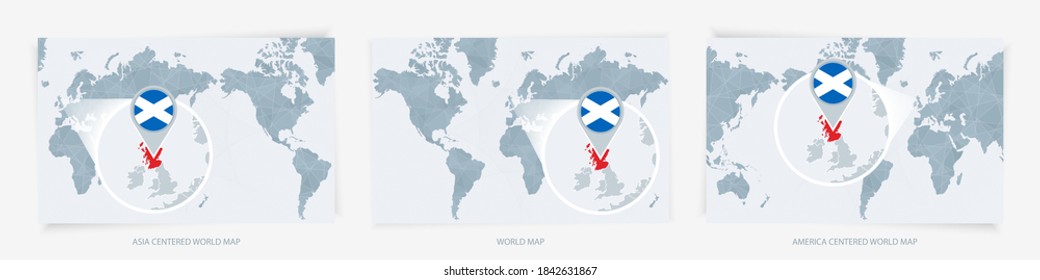 Three versions of the World Map with the enlarged map of Scotland with flag. Europe, Asia, and America centered world maps.