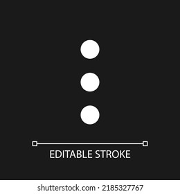 Three vertical dots menu pixel perfect white linear ui icon for dark theme. Kebab menu represent. Vector line pictogram. Isolated user interface symbol for night mode. Editable stroke. Arial font used