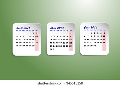 Three white paper sheets with calendar for the second quarter of the year 2016 on the trendy green gradient background.