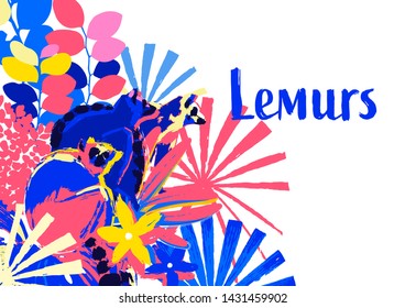 Three wild lemurs sitting among the exotic flowers. Abstract vector design drawn in the technique of rough brush in vibrant colors