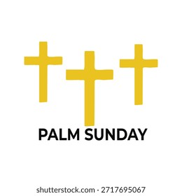 Three yellow crosses with bold black "Palm Sunday" text on light background