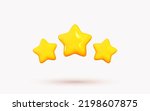 Three yellow stars glossy colors. Achievements for games. Customer rating feedback concept from client about employee of website. Realistic 3d design. For mobile applications. Vector illustration