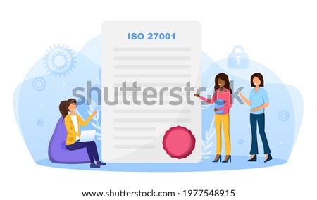 Three young female characters are presenting ISO 27001 certificate with stamp. Group of women are standing next to important document with clipboard and laptop. Flat cartoon vector illustration