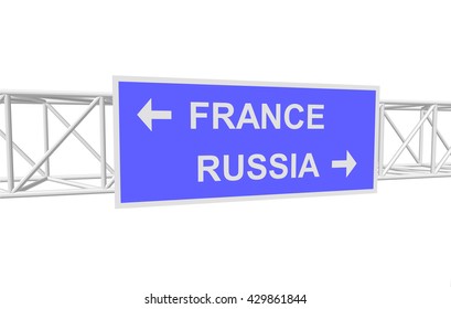 three-dimensional illustration of a road sign with directions: RUSSIA; FRANCE