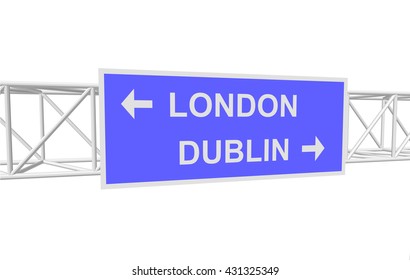 three-dimensional illustration of a road sign with directions: LONDON; DUBLIN
