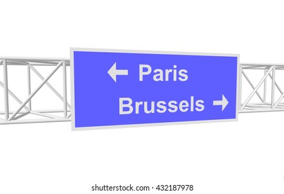 three-dimensional illustration of a road sign with directions: Paris; Brussels
