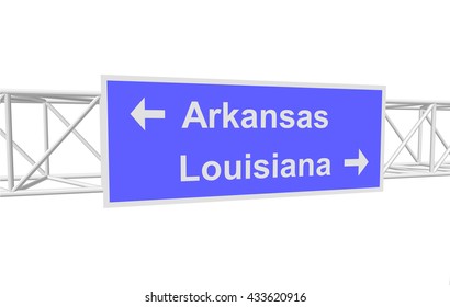 three-dimensional illustration of a road sign with directions: Arkansas; Louisiana