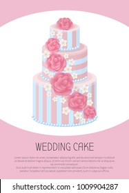 Three-tier wedding cake decorated with glaze roses and sakura blossom in pastel colors isolated cartoon flat vector illustration