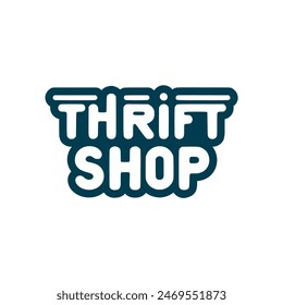 thrift shop clothing text sticker tshirt vector illustration template design