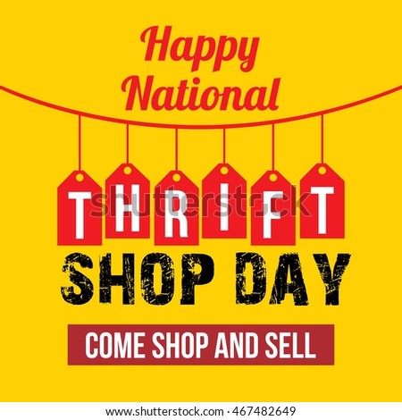 Thrift Shop Day Vector Illustration. Great Design Logo Campaign