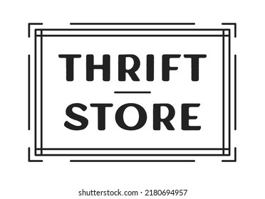 Thrift Store Sign Thrift Store Poster Stock Vector (Royalty Free ...