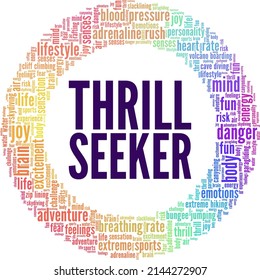 Thrill Seeker conceptual vector illustration word cloud isolated on white background.