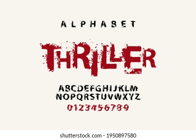 THRILLER lettering in scary bloody letters. Splash Alphabet, vector set of alphabet letters and numbers written in blood or slime on a light background. Horror font for headline, poster, label, logo