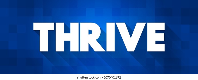 Thrive text quote, concept background