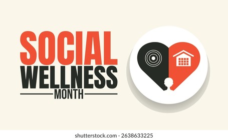 Thrive Together. Celebrate Social Wellness Month