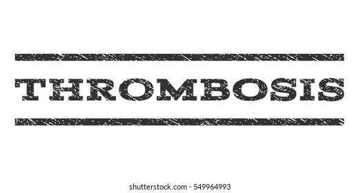 Thrombosis watermark stamp. Text tag between horizontal parallel lines with grunge design style. Rubber seal gray stamp with dirty texture. Vector ink imprint on a white background.