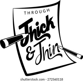 Through Thick and Thin Concept 