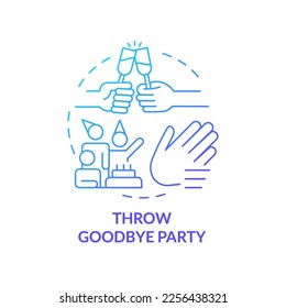 Throw farewell party blue gradient concept icon. Last meeting before moving abroad. Adieu get together abstract idea thin line illustration. Isolated outline drawing. Myriad Pro-Bold font used