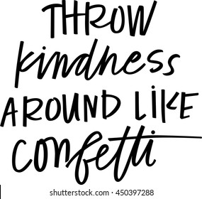 Spread Kindness High Res Stock Images Shutterstock