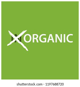 Throw letters i and n from inorganic, inorganic to organic.