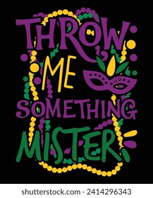 Theme Me Etwas Mister Happy Mardi Gras Shirt Printvorlage, Carnival Festival nola Fett Dienstag neue Orleans Shirt Design