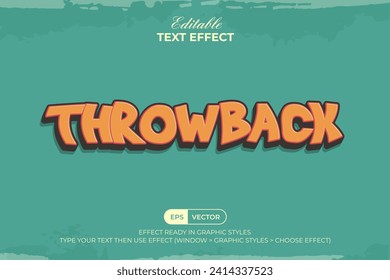 Throwback Text Effect Vintage Style. Editable Text Effect.