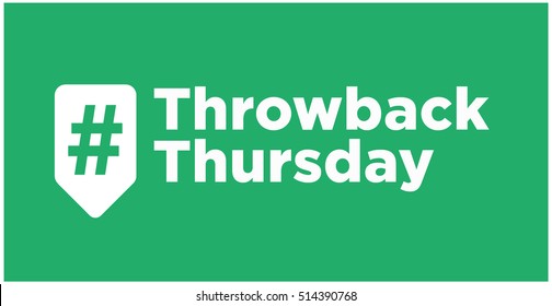 Throwback Thursday, Hashtag Inside A Green Tag For Social Media, Vector Illustration in Flat Style Design