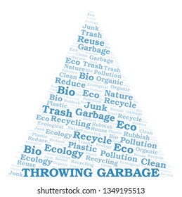 Throwing Garbage word cloud.