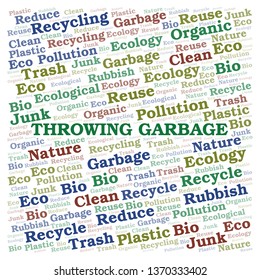 Throwing Garbage word cloud.