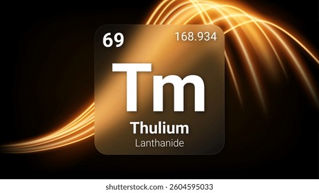 Thulium (Tm) (069) Lanthanide, Glass Morphism Element Futuristic Neon Light Glow Background Periodic Table, Chemical Symbol, Name, Atomic Mass, Atomic Number, Vector Illustration
