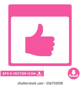 Thumb Up Calendar Page icon. Vector EPS illustration style is flat iconic symbol, pink color.