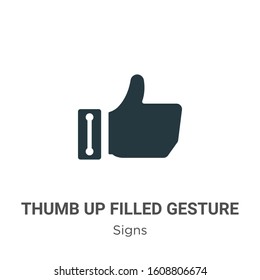 Thumb up filled gesture glyph icon vector on white background. Flat vector thumb up filled gesture icon symbol sign from modern signs collection for mobile concept and web apps design.