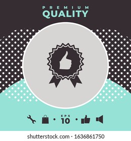 Thumb Up Gesture - label with ribbons. The highest rating