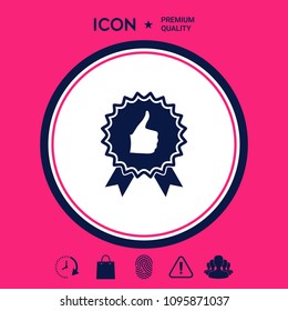 Thumb Up Gesture - label with ribbons. Thumb up icon - the highest score, the best choice, the highest rating