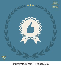Thumb Up Gesture - label with ribbons. Thumb up icon - the highest score, the best choice, the highest rating