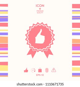 Thumb Up Gesture - label with ribbons. Thumb up icon - the highest score, the best choice, the highest rating