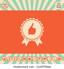 Thumb Up Gesture - label with ribbons. Thumb up icon - the highest score, the best choice, the highest rating